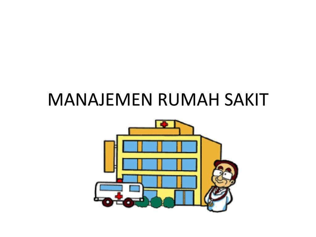 manajemen rumah sakit